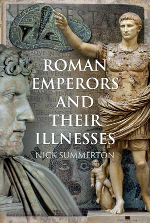 Roman Emperors and their illness