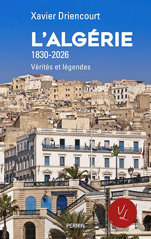 L’Algérie 1830-2026